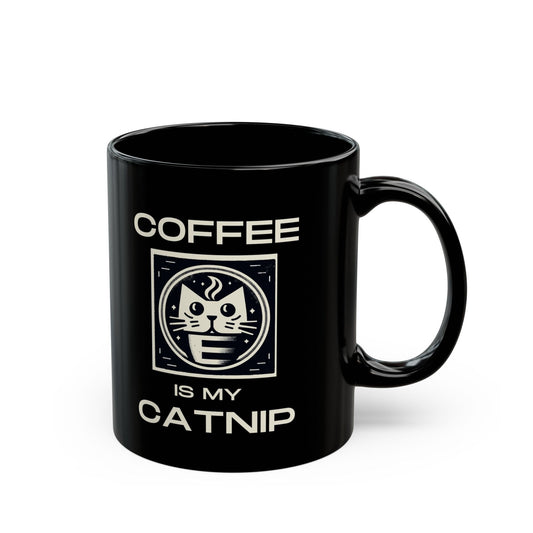 Coffee is my Catnip 11oz Black Mug