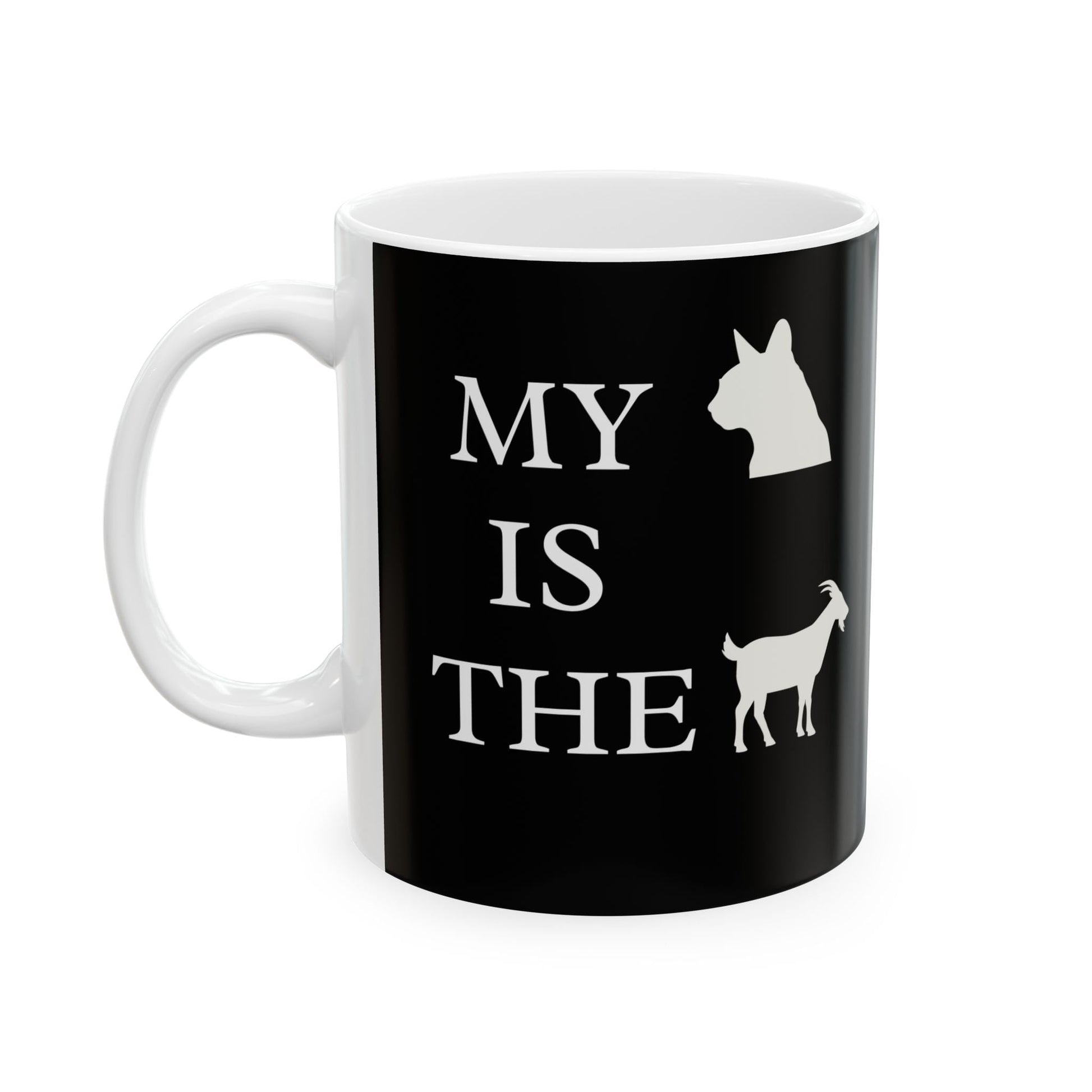 My Cat is the Goat Black Ceramic Mug 11oz