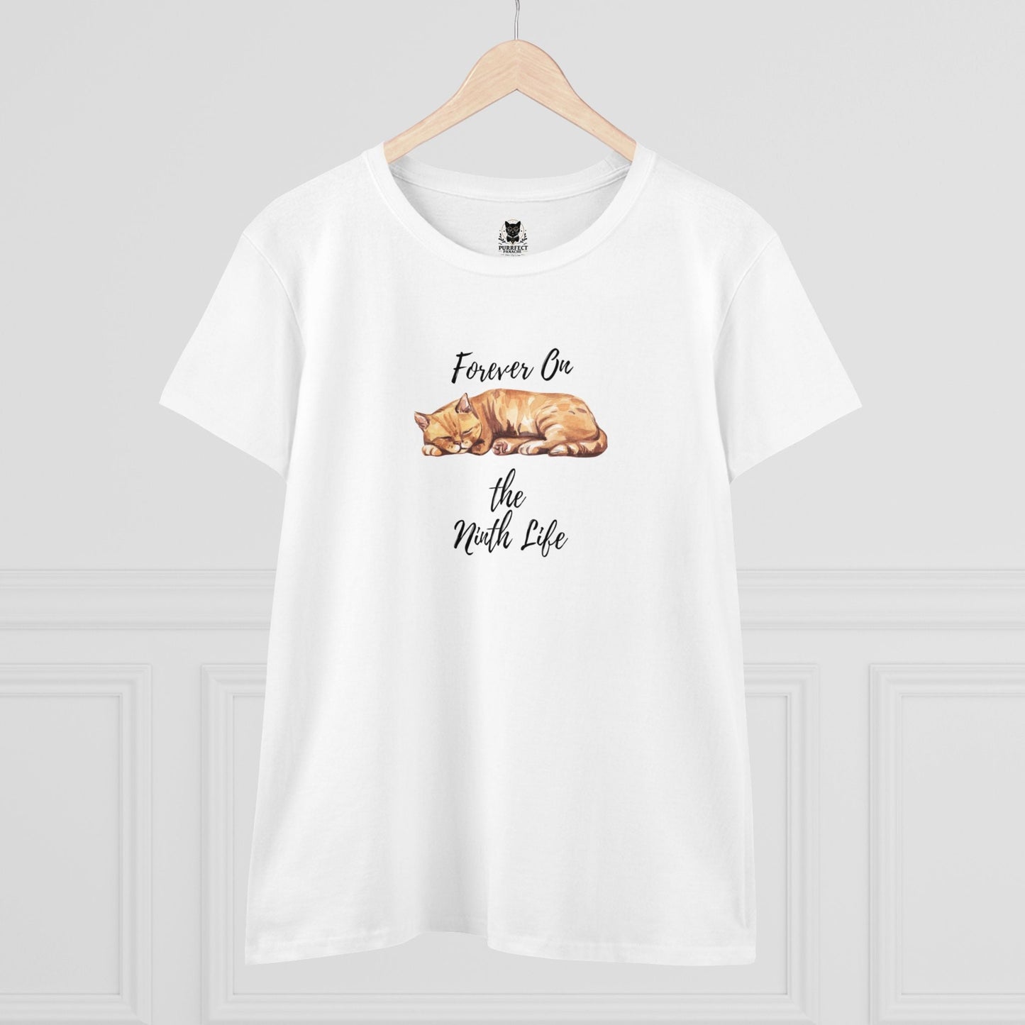 Forever On The Ninth Life Women's Midweight Cotton Tee