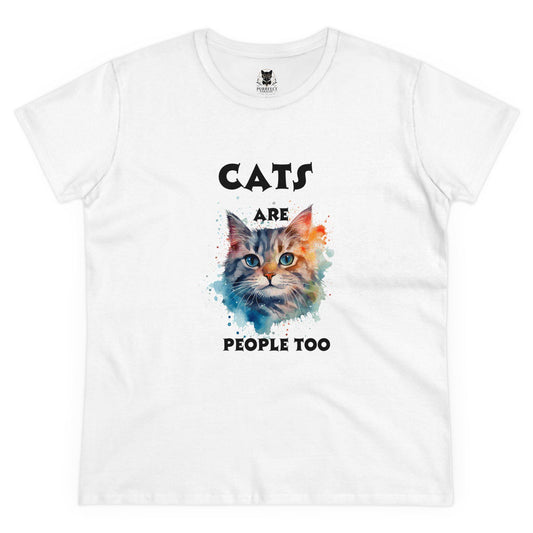 Cats Are People Too Women's Midweight Cotton Tee Perfect for Cat Lovers